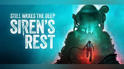 Still Wakes the Deep: Siren's Rest