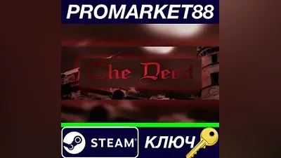 The Deed Steam Key GLOBAL