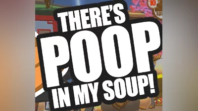 There's Poop In My Soup PC Steam CD Key