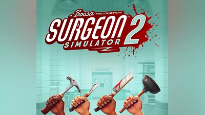 Surgeon Simulator 2 PC Steam CD Key