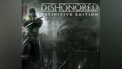 Dishonored Definitive Edition EASTERN EUROPE PC Steam CD Key