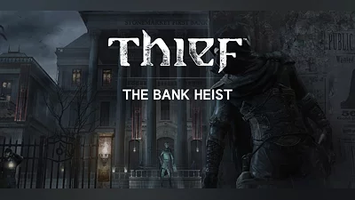 Thief The Bank Heist (DLC) [Global] [Standard]