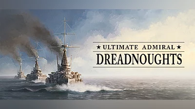 Ultimate Admiral Dreadnoughts (PC) [Global] [Standard]
