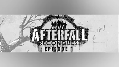 Afterfall Reconquest Episode 1 (PC) [Global] [Standard]