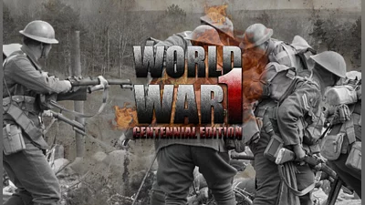 World War 1 Centennial Edition