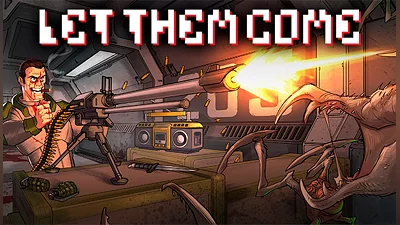 Let Them Come