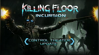 Killing Floor: Incursion