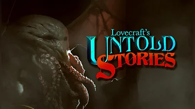 Lovecraft&#039;s Untold Stories