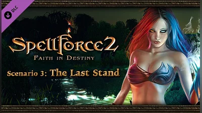 SpellForce 2 - Faith in Destiny. Scenario: The Last Stand