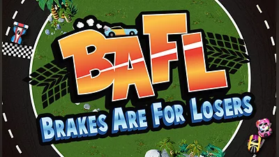 BAFL - Brakes Are For Losers