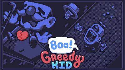 Boo! Greedy Kid