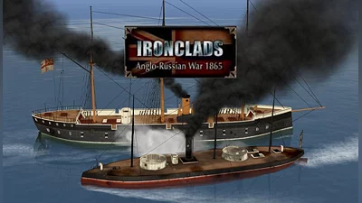 Ironclads: Anglo-Russian War 1865