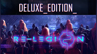 Re-Legion - Deluxe Edition