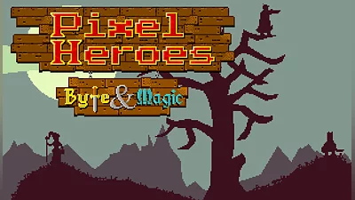 Pixel Heroes - Byte and Magic