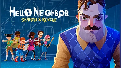 Hello Neighbor VR: Search and Rescue