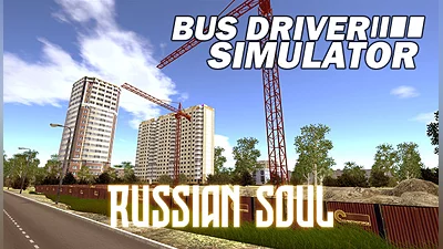 Bus Driver Simulator - Russian Soul