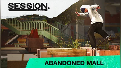 Session: Skate Sim - Abandonned Mall DLC