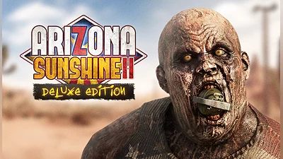 Arizona Sunshine 2 Deluxe Edition