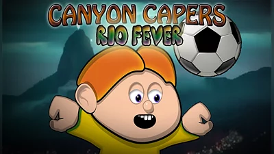 Canyon Capers: Rio Fever
