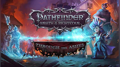 Pathfinder: Wrath of the Righteous - Through the Ashes