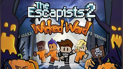 The Escapists 2 - Wicked Ward