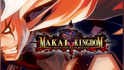 Makai: Kingdom Reclaimed and Rebound