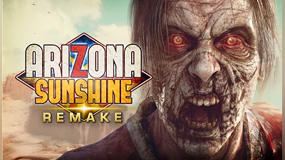 Arizona Sunshine Remake