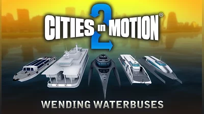 Cities in Motion 2: Wending Waterbuses (DLC)