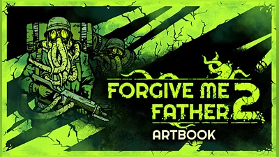 Forgive Me Father 2 - Digital Artbook