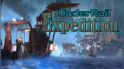 UnderRail + Expedition