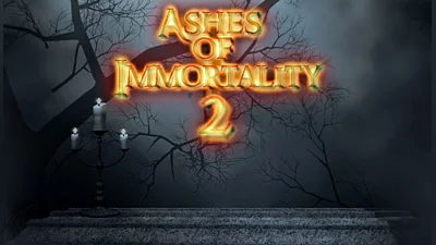 Ashes of Immortality 2
