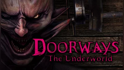 Doorways: The Underworld