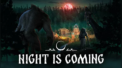 Night is Coming