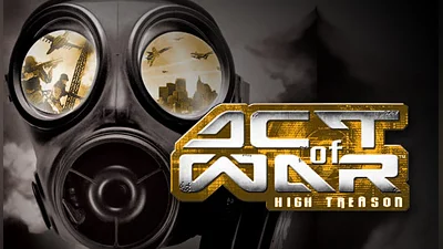 Act of War: High Treason