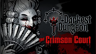 Darkest Dungeon: The Crimson Court