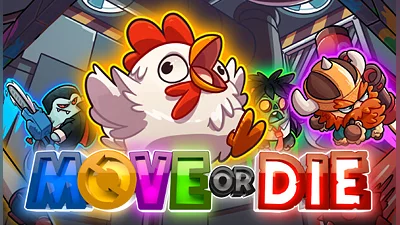Move or Die