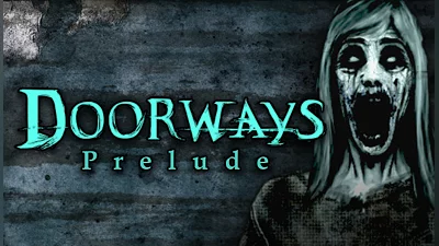 Doorways: Prelude