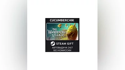 The Wandering Village STEAM GIFT AUTO RU/UKR/KZ/CIS