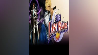 THE LAST BLADE (Steam)