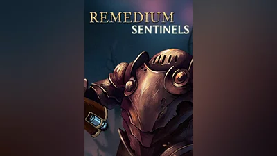 REMEDIUM: Sentinels (pc)