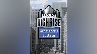 Project Highrise: Architect's Edition (pc)
