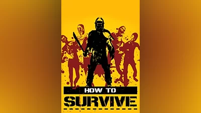 How to Survive (pc)