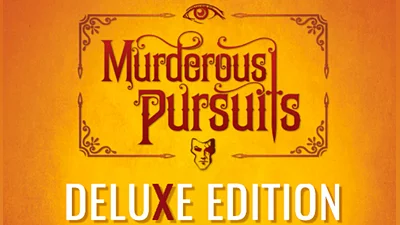 Murderous Pursuits Deluxe Edition