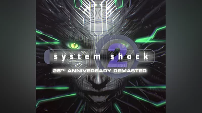 System Shock 2: 25th Anniversary Remaster PC Steam CD Key