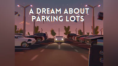 A Dream About Parking Lots (PS5)