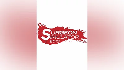 Surgeon Simulator 2013 Steam Key GLOBAL