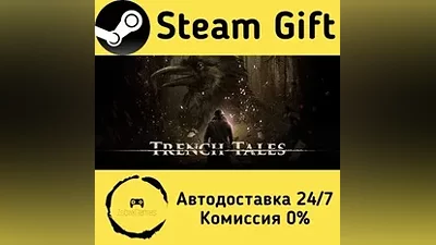 Trench Tales Steam Gift RU/KZ/etc Autodelivery