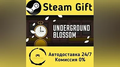 Underground Blossom Steam Gift RU/KZ/etc