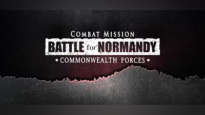 Combat Mission Battle for Normandy - Commonwealth Forces
