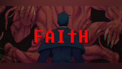 FAITH: The Unholy Trinity